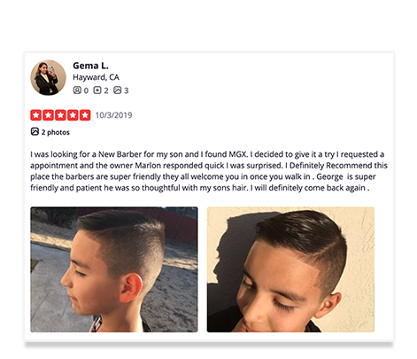mgx barbersop 5 star review from Gema in Hayward